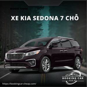 Thuê Xe Kia Sedona 7 Chỗ