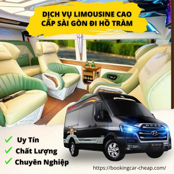 Dịch Vụ Limousine Cao Cấp Sài Gòn Đi Hồ Tràm